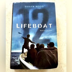 Lifeboat 12 by Susan Hood Hardcover Book